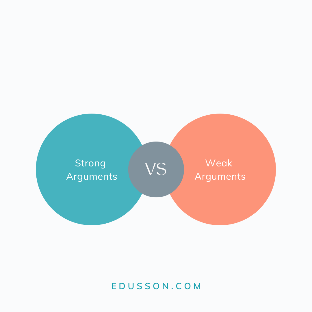 how-to-distinguish-a-strong-argument-from-weak-edusson-blog