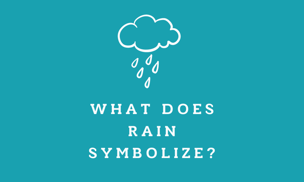 what does rain symbolize?